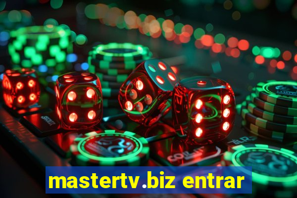 mastertv.biz entrar